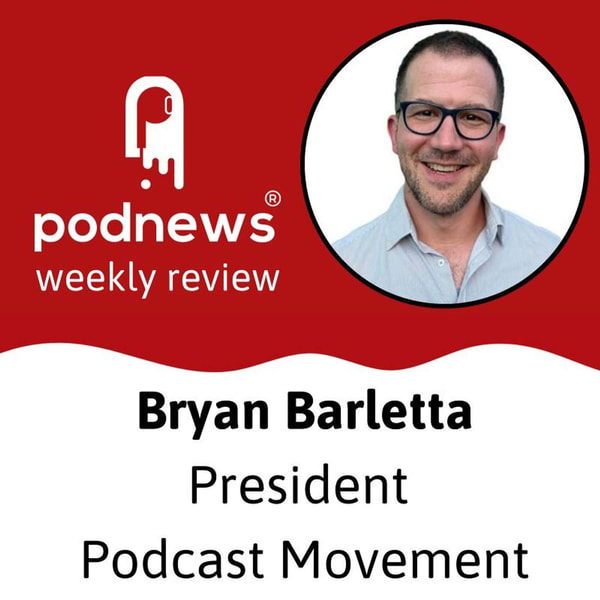 TrueFans | Shows | Patreon pays more to podcasts; Bryan Barletta on Podcast Movement NYC