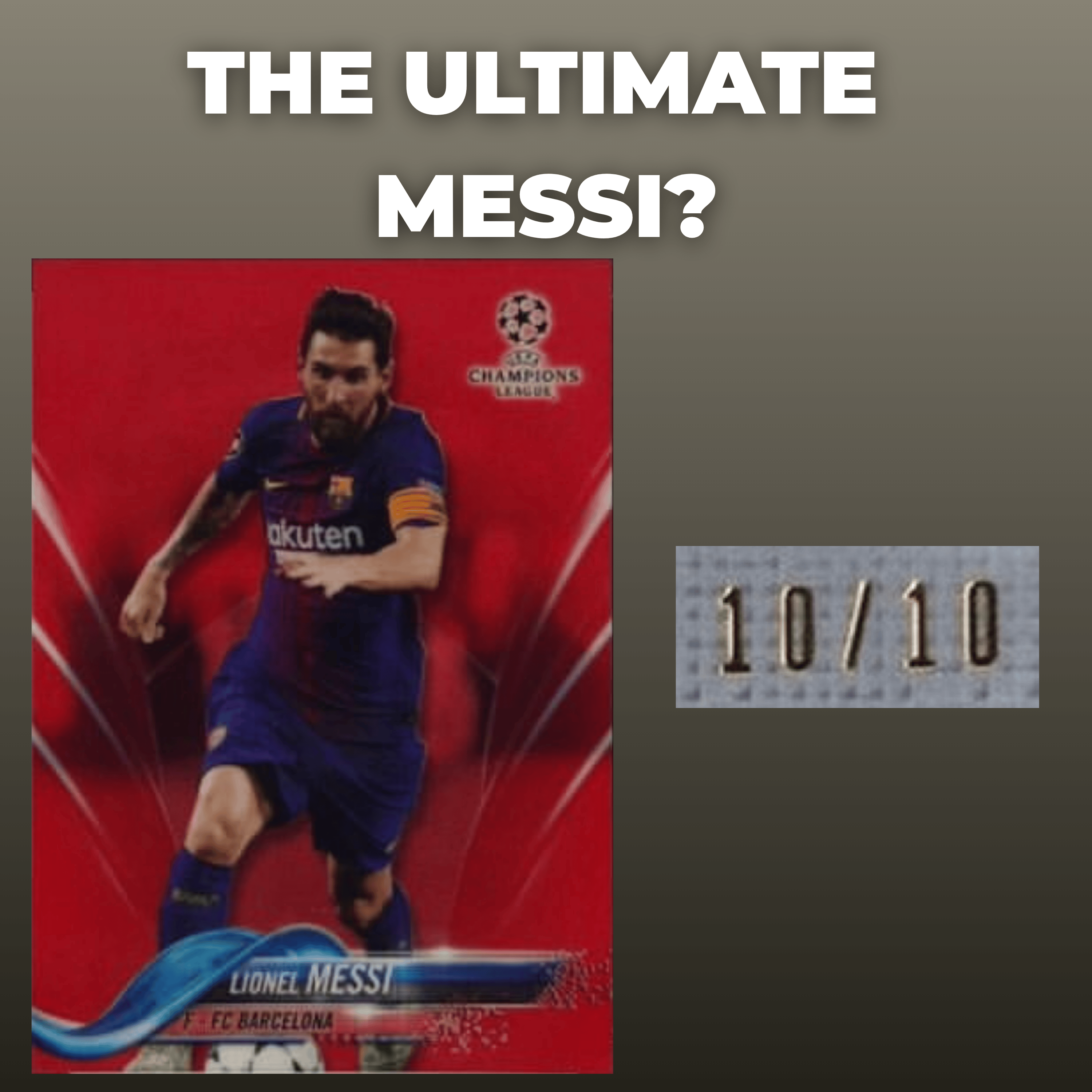 The 10/10 Messi. Is This the Ultimate Messi Barcelona Card? episode artwork